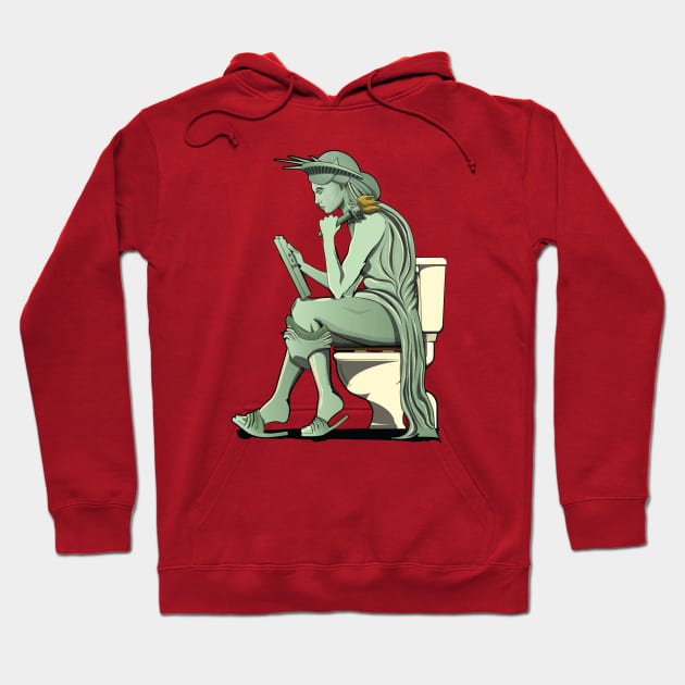 Statue of Liberty on the Toilet Hoodie by InTheWashroom